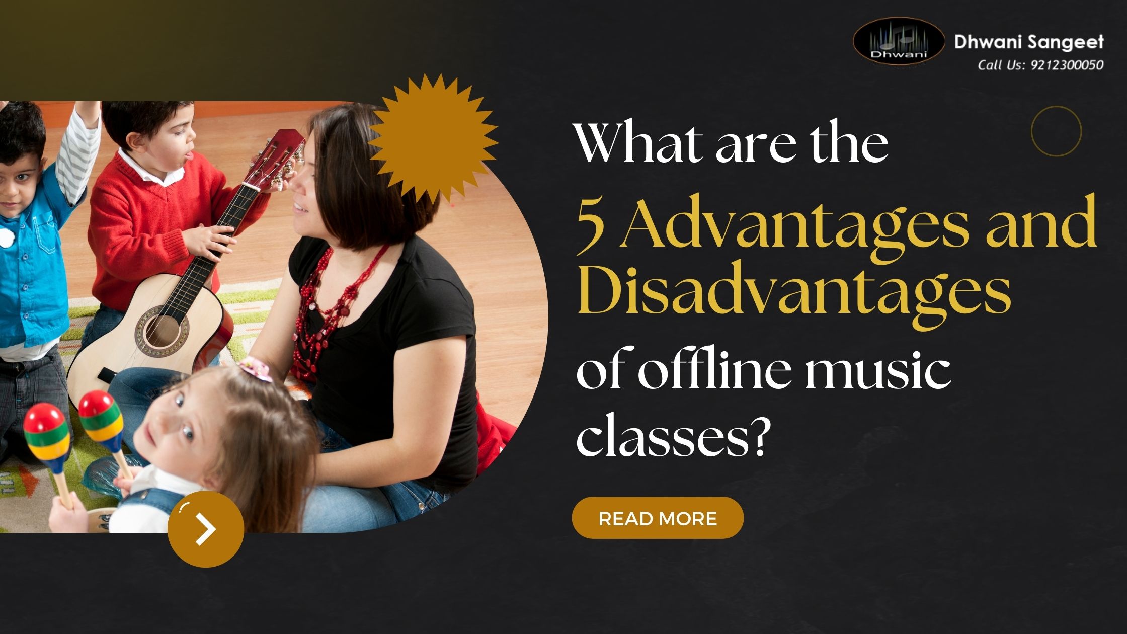 Advantages And Disadvantages Of Offline Music Classes | Dhwani Sangeet