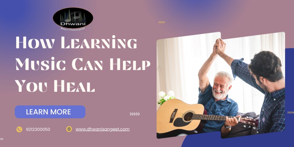 How learning music can help you to heal