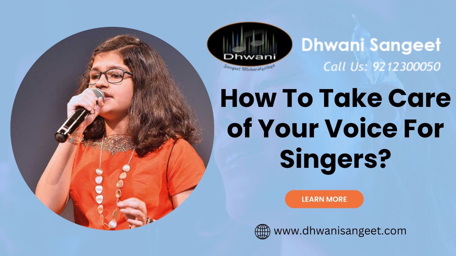 How To Take Care Of Your Voice For Singers | Dhwani Sangeet