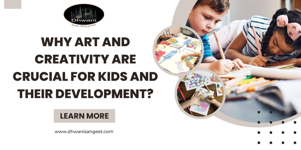 Why Art And Creativity Are Crucial For Kids And Their Development