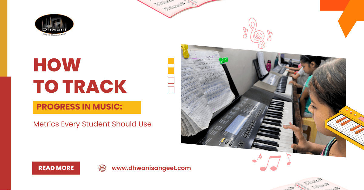 Track Progress in Music: Key Metrics | Dhwani Sangeet